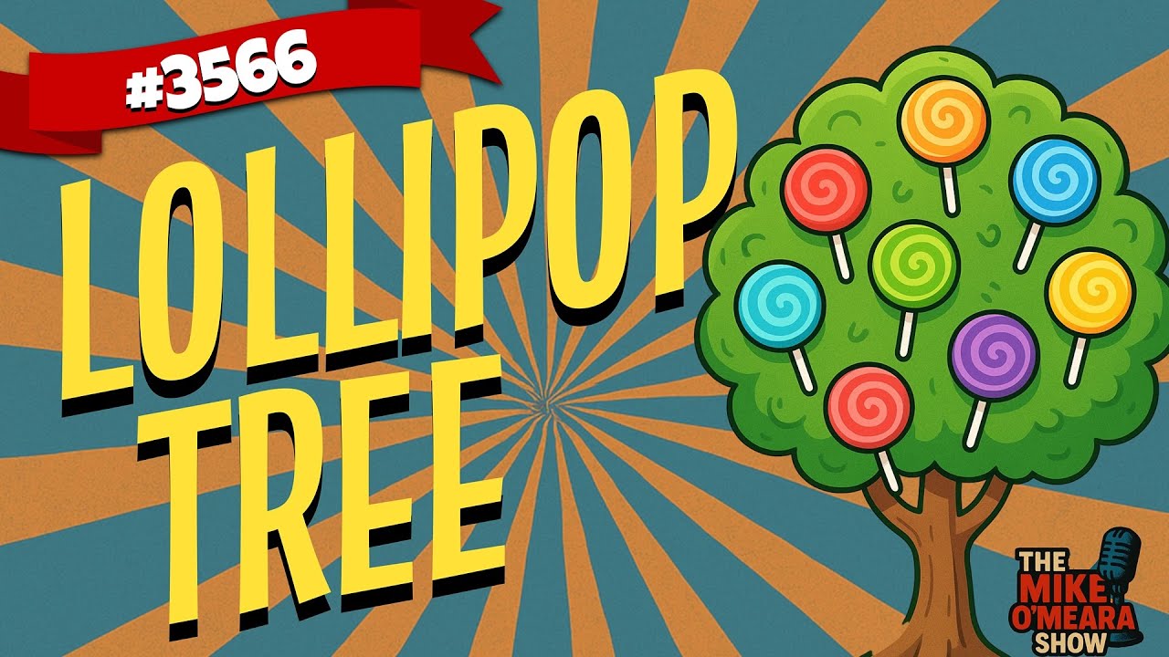 Ep 3566 : Lollipop Tree