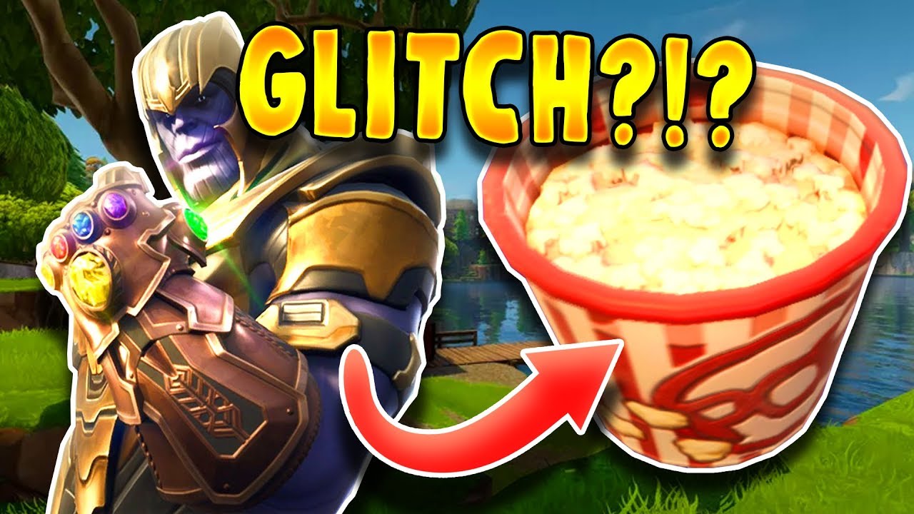 Insane Fortnite Thanos Popcorn Glitch Youtube Thanos Popcorn Bucket Fortnite Video Thanos Popcorn Bucket Fortnite Video Insane Fortnite Thanos Popcorn Glitch Youtube