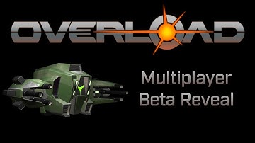 Overload Multiplayer Beta Reveal