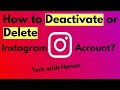 How to Deactivate or Delete Instagram Account?