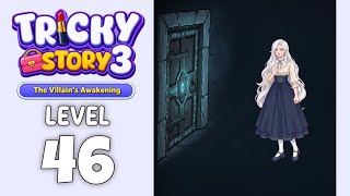 Tricky Story 3 level 46 walkthrough solution 