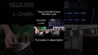 Cover & Helix patch for Fear is Not My Future #shortsfeed #shorts #cover  #guitar #worship #helix