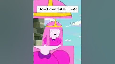 How Strong Is Finn?