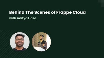 #BuildWithHussain Ep. 19: Working of Frappe Cloud & Building a new feature! ft. Aditya Hase