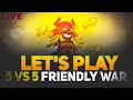 Friendly War || Base Visit || Live Attacks