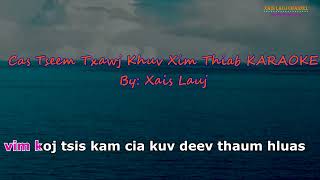 Tseem Txawj Khuv Xim Thiab KARAOKE