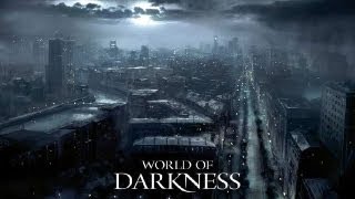 Дубляж: World of Darkness. Вступительный трейлер Дубляж: World of Darkness. Вступительный трейлер