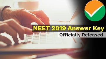 NEET 2019 Answer Key - Official Answer Key by NTA
