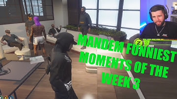 Mandem FUNNIEST Moments of the Week PART 3 | Mandem GTA RP NoPixel
