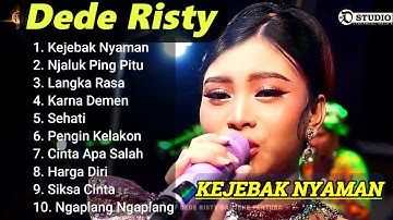 KEJEBAK NYAMAN Voc DEDE RISTY | GANJENE PANTURA FULL ALBUM TERVIRAL 2025