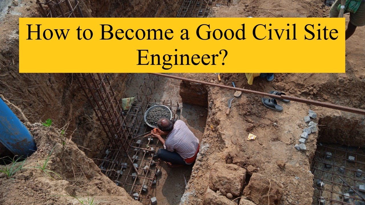 Skills Required to become a Civil Site Engineer || Become a Good Civil Engineer - YouTube