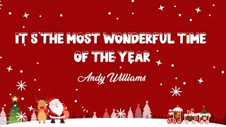 It's the Most Wonderful Time of the Year - Andy Williams - Lyric Best Song