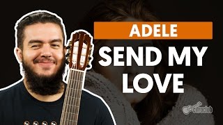 Vídeo de Send My Love