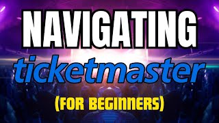 How to Navigate Ticketmaster .com (For Beginners) Ticket Flipping Hub