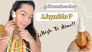 ¿Cómo hacer un ✨ iluminador líquido✨?  🧑🏻‍🔬Hecho Por ti ❤️DIY💥💣