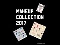 Makeup collection!!! 2017 | Molly Bop