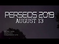 4K Perseid Meteors! - August 13, 2019