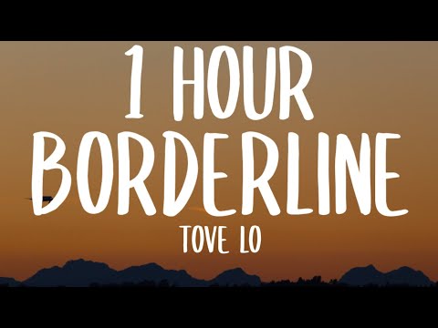 Tove Lo - Borderline