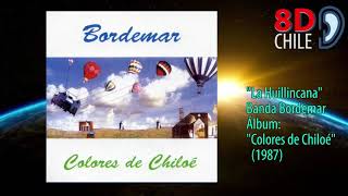 8D CHILE - Banda Bordemar - La Huillincana (utiliza audífonos)🇨🇱CL