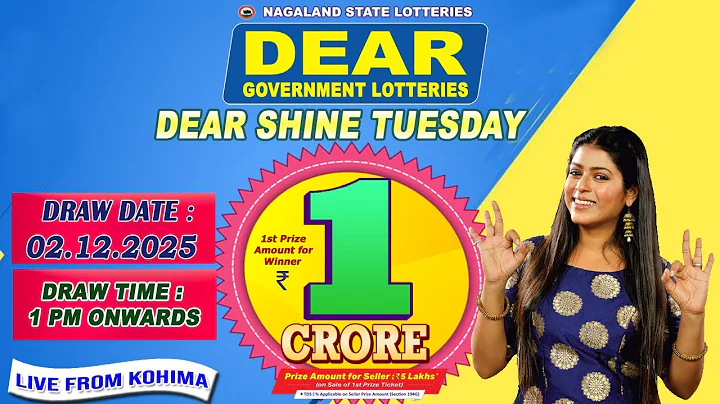 DEAR SHINE TUESDAY DEAR 1 PM ONWARDS DRAW DATE 02.12.2025 LIVE FROM KOHIMA