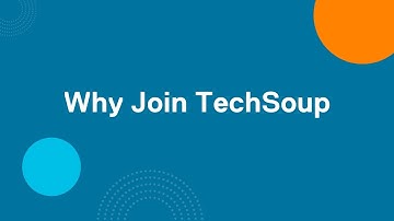 Why join TechSoup (with subtitles)