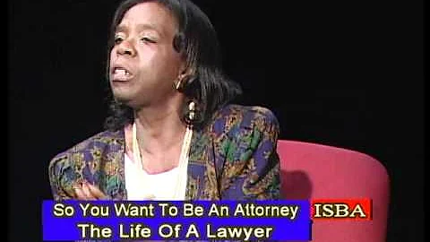 "Life of a Lawyer" Part 2
