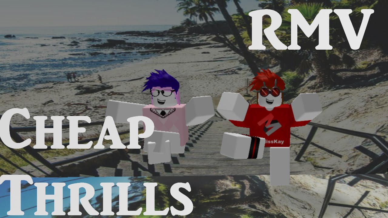 Cheap Thrills Sia Ft Sean Paul Roblox Music Video W Fans 1k Subs Youtube - roblox thrills song