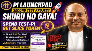 Pi Launchpad Second Test Token Launch! 🚀 Spend Test-Pi Get SLICE Token