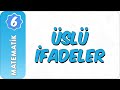 Üslü İfadeler