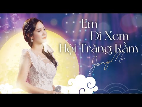 Jang Mi siêu nhí nhảnh khi hát Em Đi Xem Hội Trăng Rằm | Live in Giao Lộ Thời Gian