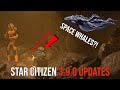 Star Citizen 3.9 Update & Space Whales π