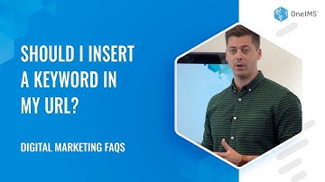Should I Insert A Keyword In My URL? | Digital Marketing FAQs