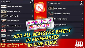 How To Install New Effect In Kinemaster [BEATSync]  || Call Me Dj Clip Graphics Effect Download