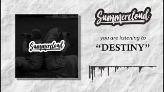 Summercloud - Destiny