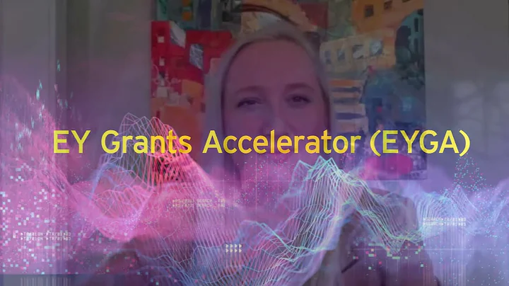 EY Grants Accelerator Grants Management Solution