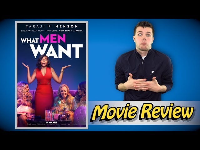 Dex Flix's Film Review WHAT MEN WANT 2019