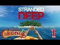 Stranded Deep :: Returning to Survival (Episode #1)