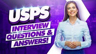 USPS Interview Questions & Answers! (How to pass a US POSTAL SERVICE job Interview!)