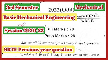 !BME !Basic Mechanical Engineering !!2022(odd)! 3rd Semester! Mechanical! Previous Year Question!!