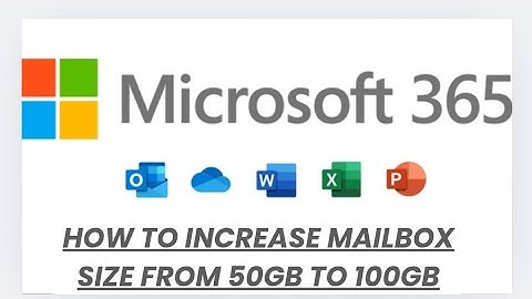 How to Increase mailbox size from 50Gb to 100Gb #microsofts #email  #microsoft365