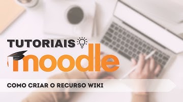 Como Criar o Recurso Wiki no Moodle // TUTORIAIS MOODLE