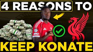 Konate's New Deal EXPLAINED | Four Reasons Why Liverpool Will Lock Him Down!