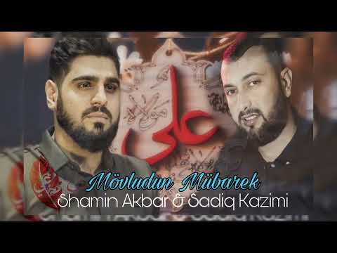 Sadiq Kazimi & Shamin Akbar | Mövludun Mübarek | Yeni 2024 surud
