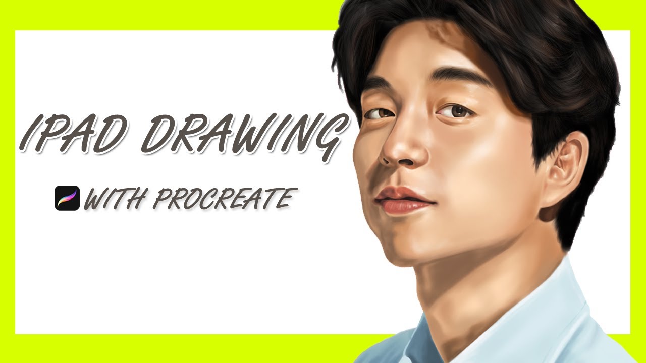 ipad drawing korean actor 'gongyoo' YouTube