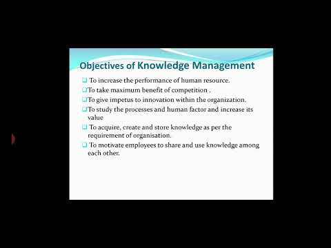 Video: Wat is kennismanagement, wat zijn de doelstellingen?
