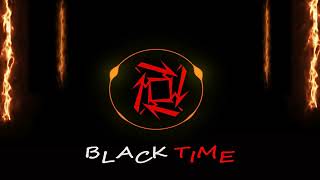 BLACK TIME- ДРАГИ