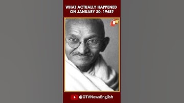Mahatma Gandhi Death Anniversary: What Actually Happened On January 30, 1948