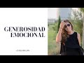 Generosidad Emocional  -Mindfulness- EBRO FM