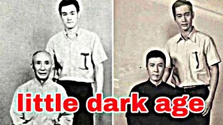 little dark age - IP man