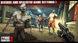 كيم بلاي لعبة zombie frontier 3d للاندرويد مع رابط التحميل screenshot 4